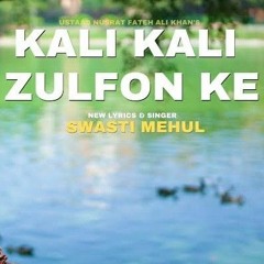 Kali Kali Zulfon ke Swasti Mehul