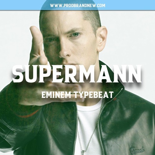 "SuperMan" Eminem Rap/Trap Beat 2023 | #beatsbrandnew #eminem by Brandnew Beats | Listen online for free on SoundCloud