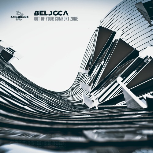 Belocca - Out Of Comfort Zone