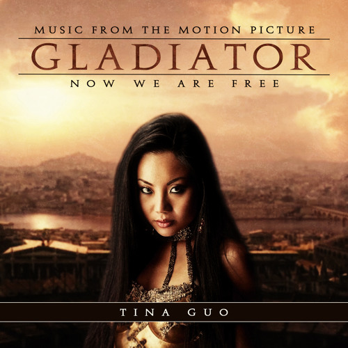 Stream Now We Are Free (Gladiator Main Theme) by Tina Guo | Listen online  for free on SoundCloud
