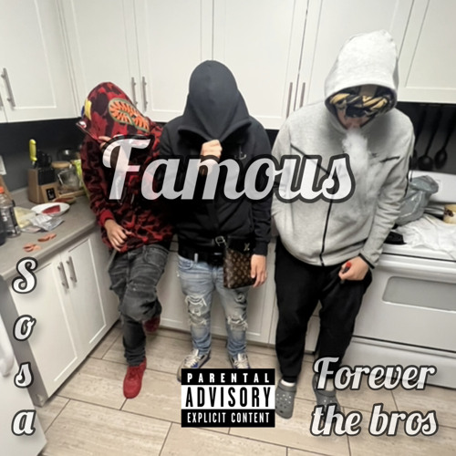 Stream Famous - Sosa by sosa | Listen online for free on SoundCloud