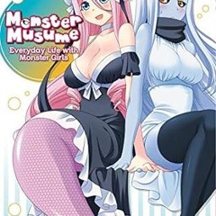 READ DOWNLOAD% Monster Musume Vol. 9 ^DOWNLOAD E.B.O.O.K.# By  Okayado (Author)