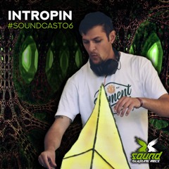 𝙄𝙉𝙏𝙍𝙊𝙋𝙄𝙉 - Soundblasting Recs. │ SOUNDCAST#06