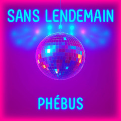 Sans Lendemain
