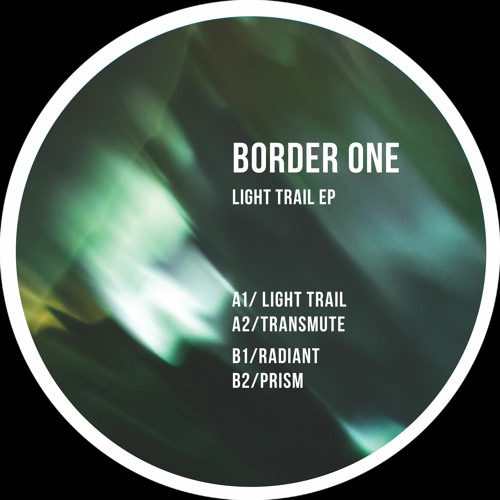 TOKEN117 - Border One - Light Trail EP