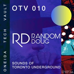 OTV 010 - RandomDoug