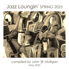 Jazz Loungin' Spring 2025