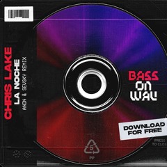 Chris Lake, Skrillex, ANITA B QUEEN- LA NOCHE (ANON X SEVSKY Remix)  [FREE DOWNLOAD]