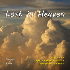 Lost In Heaven #001 (dnb mix - may 2008) (2020 rework) Atmospheric | Drum and Bass