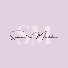 Samantha Madden - Mix 01