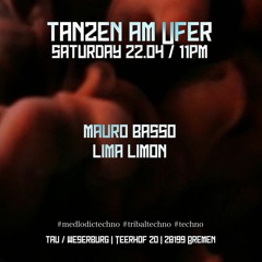 Lima Limon - Tanzen Am Ufer 22.04.23 - Melodic & Dark Tribal