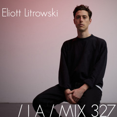 IA MIX 327 Eliott Litrowski