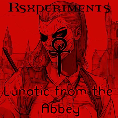 Lunatic from The Abbey