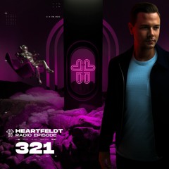 Sam Feldt - Heartfeldt Radio #321