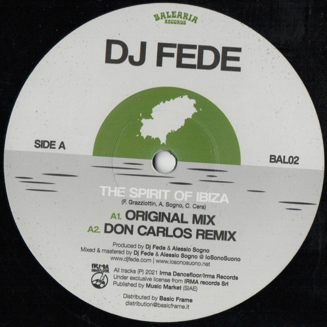 DJ Fede / The Spirit Of Ibiza DJ Fede / The Spirit Of Ibiza