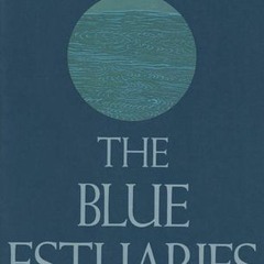 Get Now [iBooks] The Blue Estuaries BY Louise Bogan