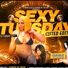 SEXY TUESDAY'S DJ PRO ❌  PRINCE RAYRAY ❌ CHUNKS 4 STAR