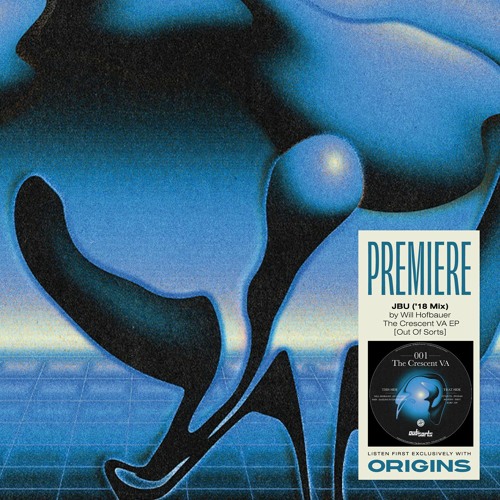 OS Premiere: Will Hofbauer - JBU ('18 Mix) [Out Of Sorts]