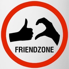 Friend Zone w/ adriah p. denzelrose
