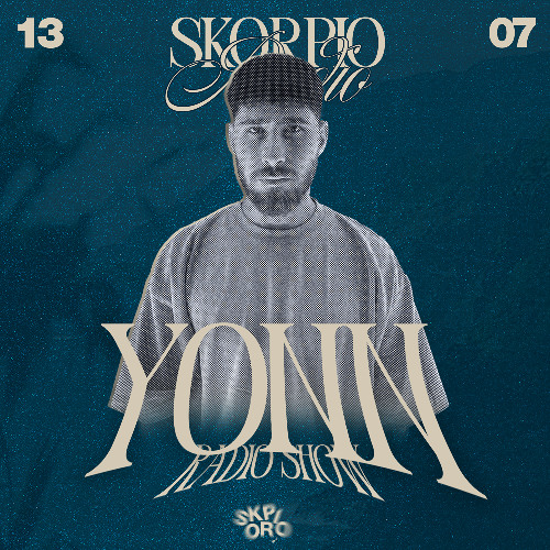 SKORPIO RADIO SHOW BY YONN 13.07.2025