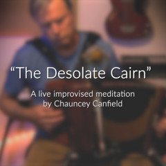 The Desolate Cairn