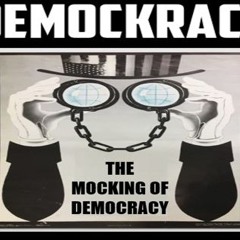 5/20/24: DEMOCKRACY – THE MOCKING OF DEMOCRACY W/ MICHAEL RECTENWALD