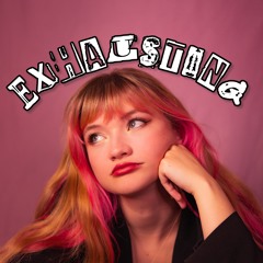 Exhausting