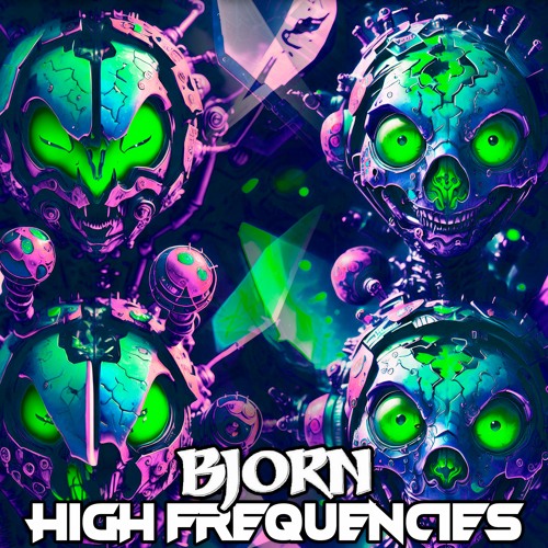 BJORN - High Frequencies 148 D# (FREE DOWNLOAD)