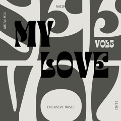 My Love Vol 5 - Nhism Mix.