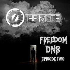 Freedom DnB @ Episode 02 (Oct'21)