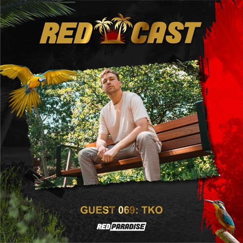 REDCAST 069 - Guest: TKO