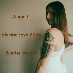 Electric Love 2024 - Sunrise Session