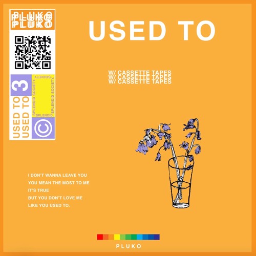 used to (w/ Cassette Tapes)