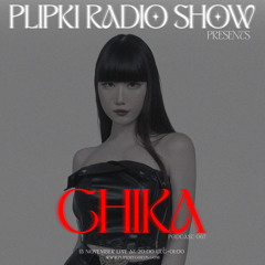 PLIPKI PODCAST 067 - CHIKA