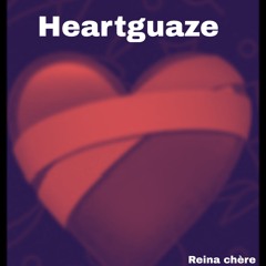 Heartguaze