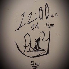 ELOH-12 am Philly (5am in Toronto Remix)