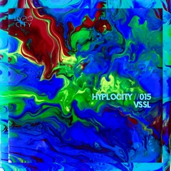 HYPLOCITY PODCAST // 015 - VSSL