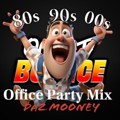 Daz Mooney Office Party Mix