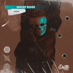 Zven - Ghost Rider