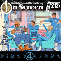 OnScreen Episode 212 - First Steps