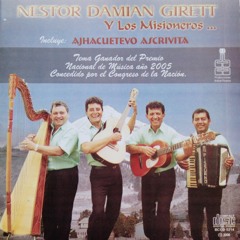 Nestor Damian Girett y Los Misioneros - AGUAI´Y FLORIDO