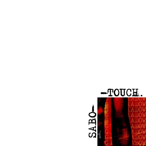 SABO-TOUCH. // Beat By MEL.