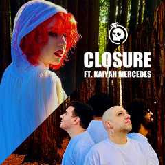 Closure (feat. Kaiyah Mercedes)