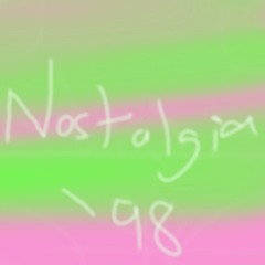 Nostalgia '98