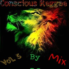 Conscious Roots Reggae Culture Mix 5 By DJ Panras