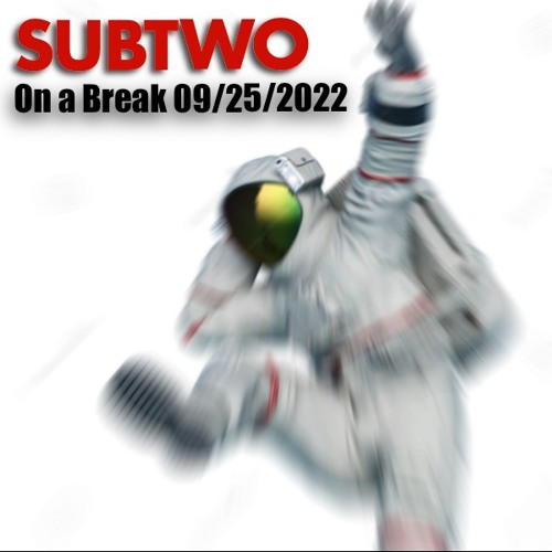 Funky Breaks (On A Break) 9-25-22