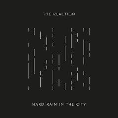Hard Rain in the City