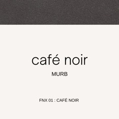 Café Noir