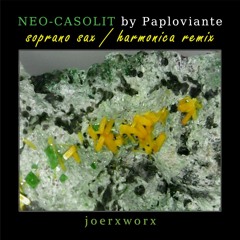 NEO-CASOLIT by Paploviante // soprano sax - harmonica remix