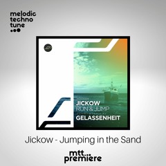 mtt PREMIERE : Jickow - Jumping in the Sand | Movement Recordings |